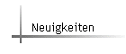 Neuigkeiten